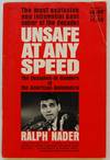 Unsafe At Any Speed