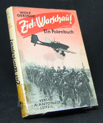 Ziel: Warschau! Ein Polenbuch. Nach den…