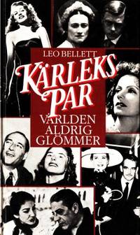 Kärlekspar världen aldrig glömmer.