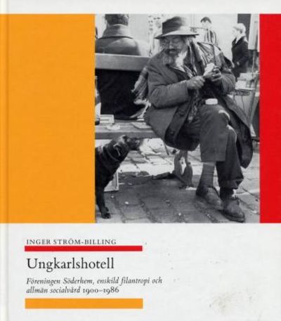 Ungkarlshotell. Föreningen Söderhem, enskild…