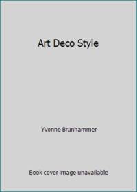 Art Deco Style by Yvonne Brunhammer - 1984