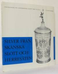 Silver från skånska slott och herresäten.…