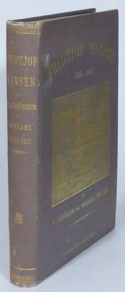 Fridtjof Nansen 1861-1893, af W.C. Brögger och…