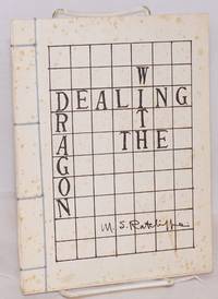 Dealing with the Dragon by Michael Stewart Ratcliffe - First edition - 1977 - from Bolerium Books Inc., ABAA/ILAB (SKU: 44562)
