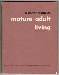 A Doctor Discusses Mature Adult Living