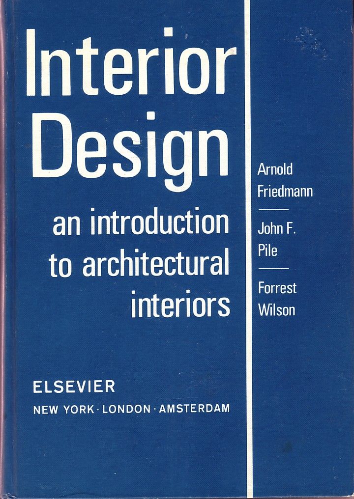 BIBLIO | Interior Design: Introduction to Architectural Interiors [Dec ...