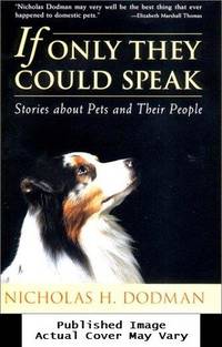 image of If Only They Could Speak: Stories About Pets and Their People