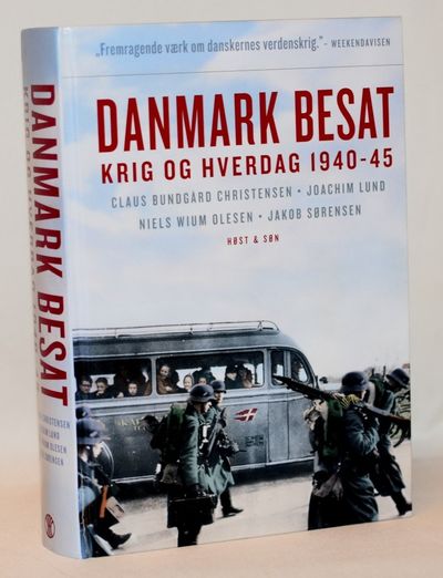 Danmark besat - krig og hverdag 1940-45.