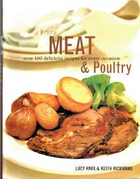 image of Meat and Poultry : Over 100 Delicious Recipes for Every Occasion