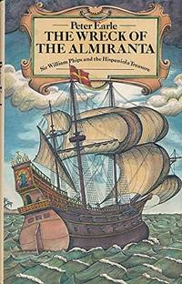 Wreck of the Almiranta: Sir William Phips and the Hispaniola Treasure