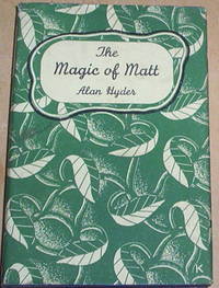 The Magic of Matt. And other stories. Illustrated by the author.