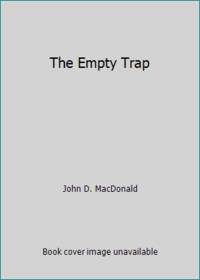 The Empty Trap