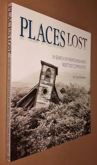 cover of Places Lost: In Search of Newfoundland's Resettled Communities