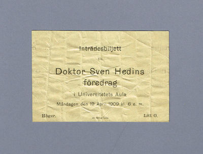 Inträdesbiljett till Doktor Sven Hedins föredrag…