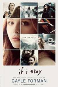 If I Stay by Gayle Forman - 2014-05-01