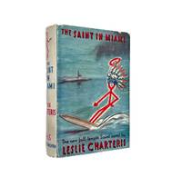 The Saint In Miami by Leslie Charteris - 1941