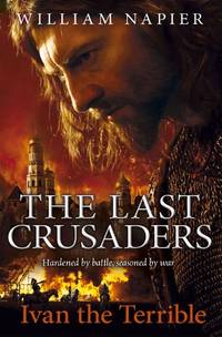 The Last Crusaders: Ivan the Terrible
