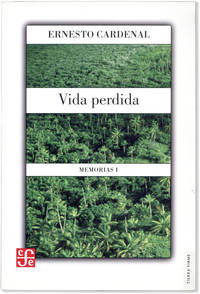 Vida Perdida. Memorias I.