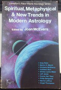 Spiritual, Metaphysical and New Trends in Modern Astrology
