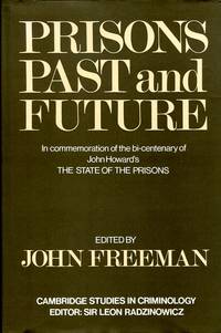 image of Prisons Past and Future (Cambridge Study in Criminology)