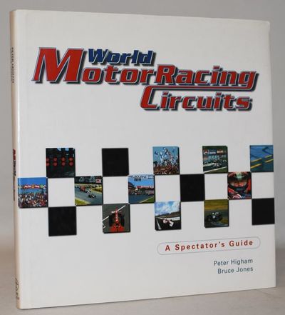 World Motor Racing Circuits - A Spectator's Guide.