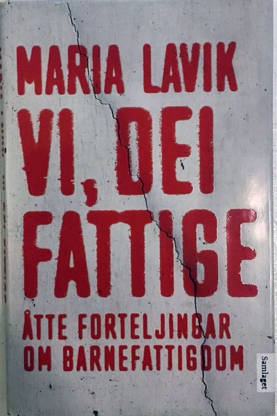 Vi, dei fattige. Åtte forteljingar om…