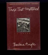 THOSE THAT MATTERED