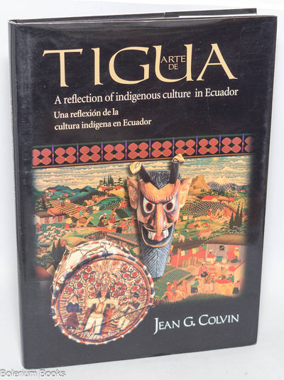Quito: ABYA-YALA, 2004. Hardcover. ix, 160p., full-color plates & vignettes throughout, presswork on...