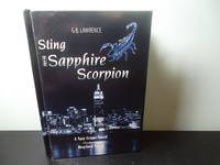 Sting Sapphire Scorpion; A Noir Crime Novel featuring Drayford Naech