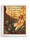 View Image 2 of 3 for ALICE'S ADVENTURES IN WONDERLAND Inventory #54798