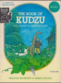 image of Book of Kudzu: A Culinary_Healing Guide