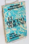 El Proceso Peruano Como, Por Que, Hacia Donde