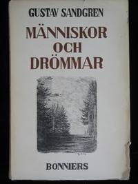 MÄNNISKOR OCH DRÖMMAR. NOVELLER.