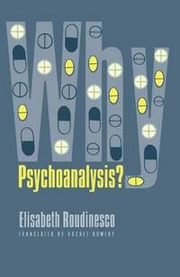 cover of Why Psychoanalysis?