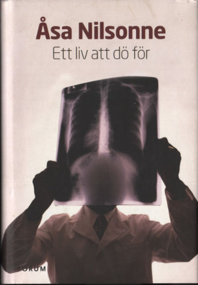 ETT LIV ATT DÖ FÖR.