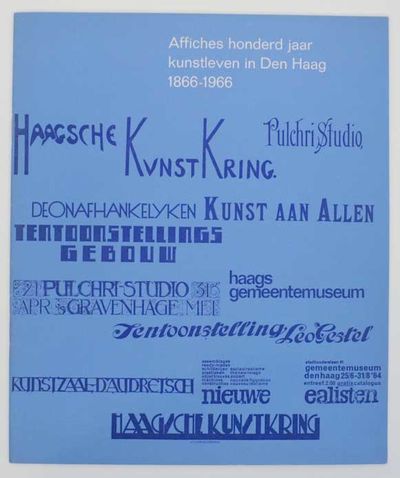 Affiches honderd jaar kunstleven in Den Haag 1866-1966