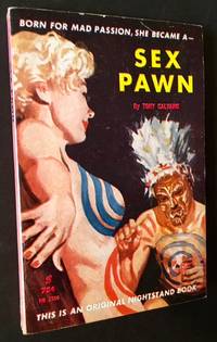 Sex Pawn by Tony Calvano - 1961