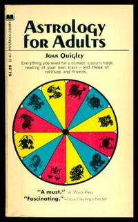 ASTROLOGY FOR ADULTS by Quigley, Joan - 1971