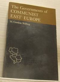 The Governments of Communist East Europe.