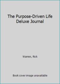 The Purpose-Driven Life Deluxe Journal