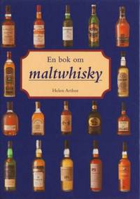 En bok om maltwhisky. Översättning: Karin Andrae.