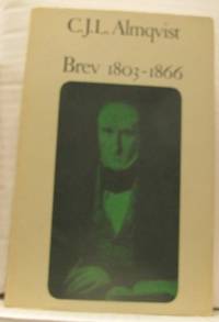 Brev 1803-1866. Ett urval med inledning och…