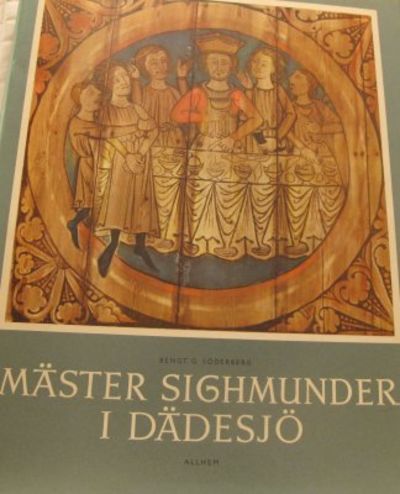 Mäster Sighmunder i Dädesjö. Dädesjö…