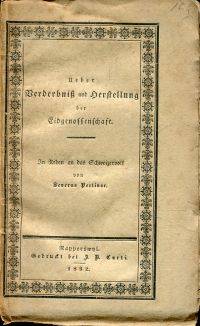 Ueber Verderbniß und Herstellung der Eidgenossenschaft.