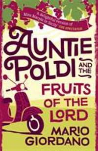Auntie Poldi and the Fruits of the Lord