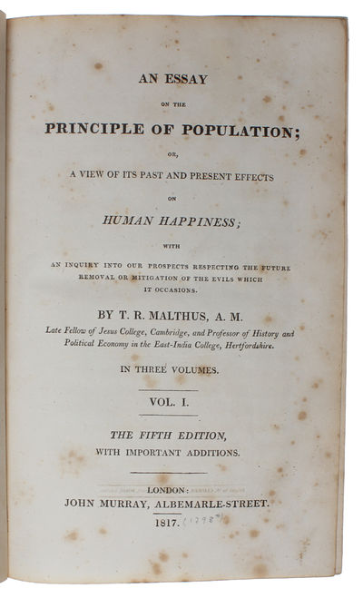 An Essay on the Principle of Population or, a View of its Past and Present Effects on Human Happiness. 3 vols. - [FIFTH EDITION OF "AN ESSAY ON THE PRINCIPLE OF POPULATION"] (photo 3)