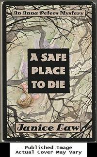 A Safe Place to Die