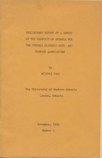 Preliminary Report of a Survey of the District of Huronia for the Huronia Historic Stie and Tourist Association