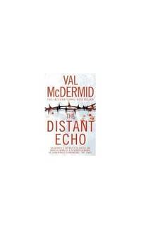 The Distant Echo (Detective Karen Pirie, Book 1)