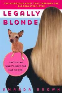 Legally Blonde : A Novel